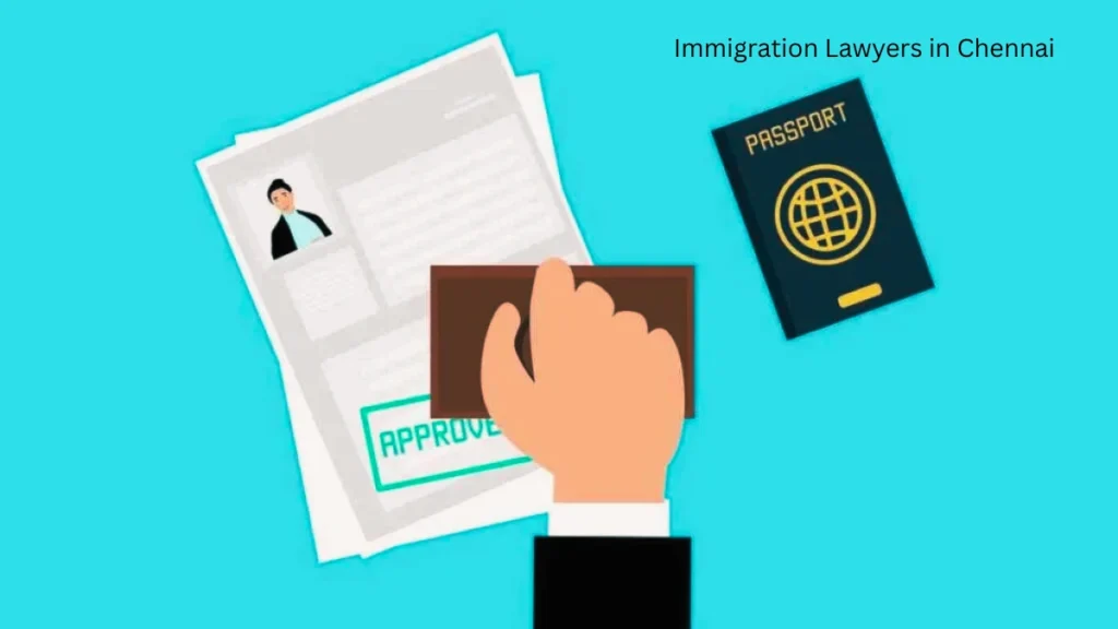 Immigration Lawyers in Chennai