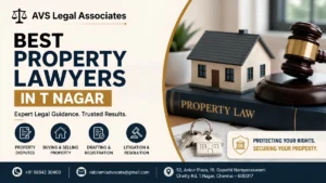 Best Property Lawyers in T Nagar